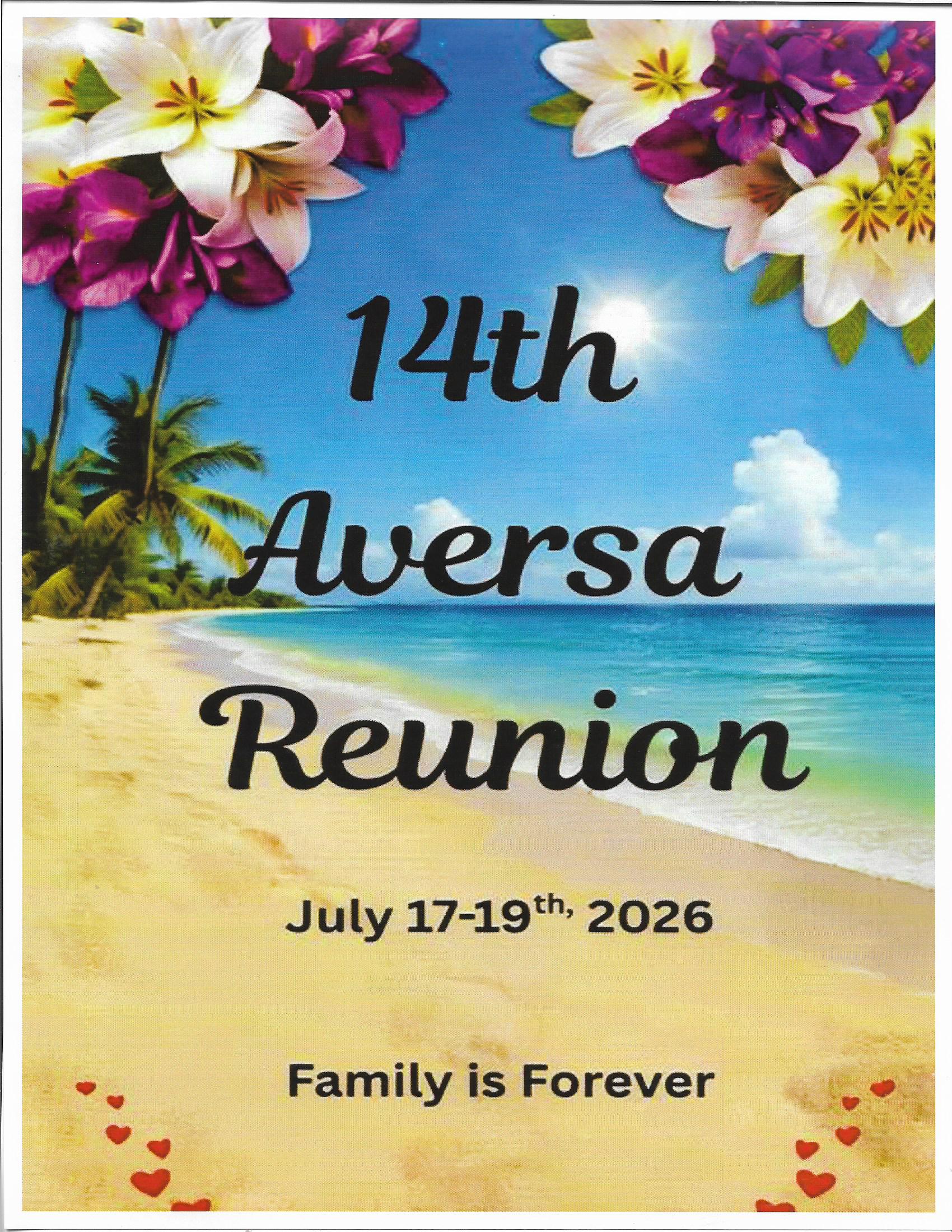 14th Aversa Reunion, July 17 through 19, 2026, Family is Forever